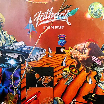 Fatback - Is This The Future