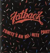 Fatback - Tonight's An All-Nite Party