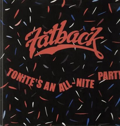Fatback - Tonight's An All-Nite Party