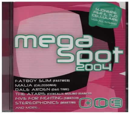 Fatboy Slim / Malia / Dale Arden a.o. - Mega Spot 2004