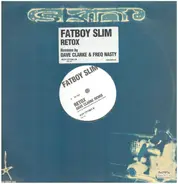 Fatboy Slim - Retox (Dave Clarke Remix)