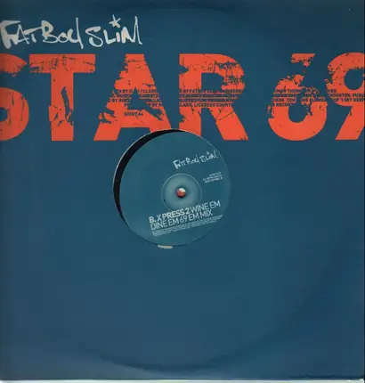 Fatboy Slim - Star 69 (What The F**k)