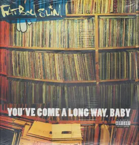 Fatboy Slim - You've Come a Long Way, Baby