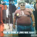 Double LP - Fatboy Slim - You've Come A Long Way, Baby