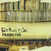 CD Single - Fatboy Slim - Praise You