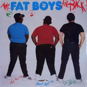The Fat Boys - The Fat Boys Are Back
