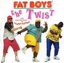 7inch Vinyl Single - Fat Boys - The Twist - Silver Injection Labels