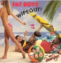 12inch Vinyl Single - Fat Boys - Wipeout