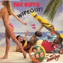 12inch Vinyl Single - Fat Boys - Wipeout