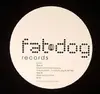 12inch Vinyl Single - Fat Dog - Werk