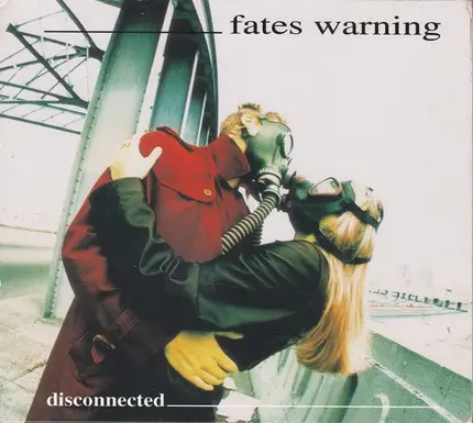 Fates Warning - Disconnected