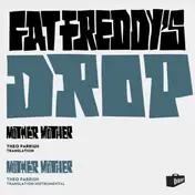 Fat Freddy's Drop - Mother Mother (Theo Parrish Remix)