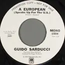 7inch Vinyl Single - Father Guido Sarducci - A European (Speaks Up For The U.S.)