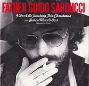 7inch Vinyl Single - Father Guido Sarducci - I Won't Be Twisting This Christmas