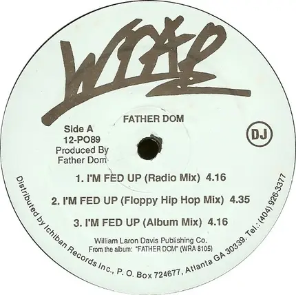 Father Dom - I'm Fed Up