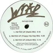 father dom - I'm Fed Up