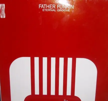 Father Funking - Eternal Groove