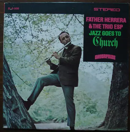 Father Herrera & The Trio ESP - Jazz Goes To Church
