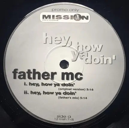 Father MC - Hey, How Ya Doin' (Remixes)