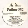 12inch Vinyl Single - Father MC - High Rollers
