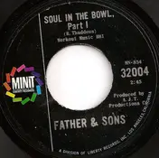 Father - Soul In The Bowl