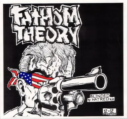 Fathom Theory - Blinded By Hatred E.P.