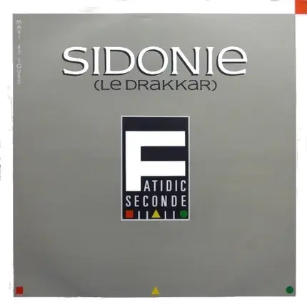 Fatidic Seconde - Le Drakkar (Sidonie)