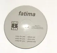 Fatima - Crazy for You