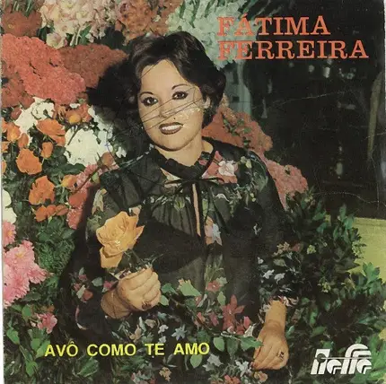 Fátima Ferreira - Avô Como Te Amo
