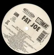 12inch Vinyl Single - Fat Joe - Bet Ya Man Can't (Triz) - Still sealed