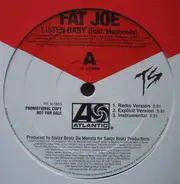 Fat Joe - Listen Baby