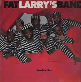 Fat Larry's Band - Breakin' Out