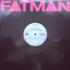 12inch Vinyl Single - Fatman - I Found Grooving