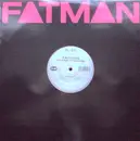 12inch Vinyl Single - Fatman - I Found Grooving