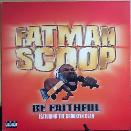 Fatman Scoop Featuring Crooklyn Clan - Be Faithful
