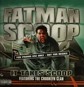 fatman scoop - It Takes Scoop