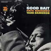 LP - Fats Navarro , Tadd Dameron - Good Bait