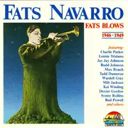 CD - Fats Navarro - Fats Blows 1946-1949