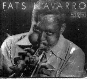 Fats Navarro - Fats Blows