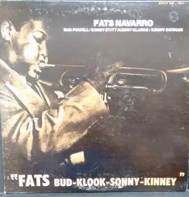 Fats Navarro - Fats Bud-Klook-Sonny-Kinney (Memorial Album Number One)