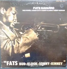 Fats Navarro - Fats Bud-Klook-Sonny-Kinney (Memorial Album Number One)