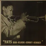 Fats Navarro - Fats-Bud-Klook-Sonny-Kinney