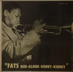 Fats Navarro - Fats-Bud-Klook-Sonny-Kinney