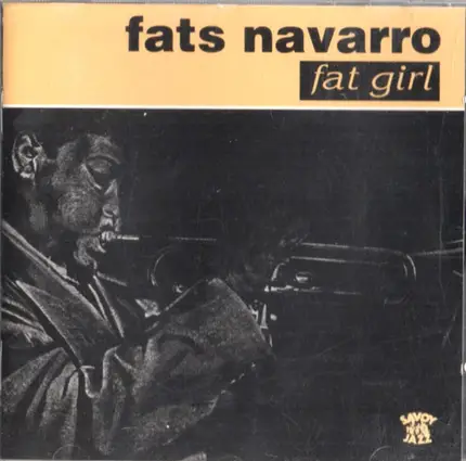 Fats Navarro - fat girl