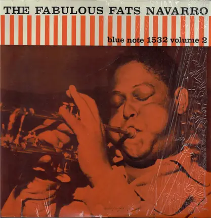 Fats Navarro - The Fabulous Fats Navarro Volume 2