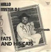 fats and his cats - Hallo Mister D.J.