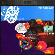 Fats And His Cats - Let's Rock & Roll Again