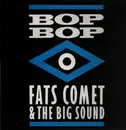 12inch Vinyl Single - Fats Comet - Bop Bop - Green Transparent