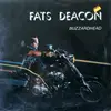 12inch Vinyl Single - Fats Deacon - Buzzardhead