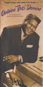 CD-Box - Fats Domino - 'They Call Me The Fat Man...' The Legendary Imperial Recordings - Longbox